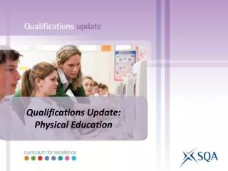 Qualifications Update: Physical Education