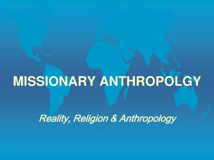 missionary anthropolgy