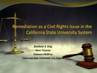 Remediation as a Civil Rights Issue in the California State University System