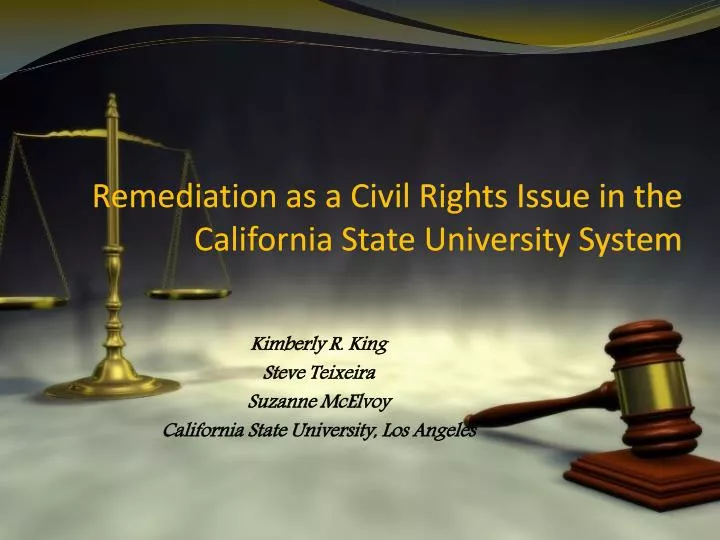remediation as a civil rights issue in the california state university system