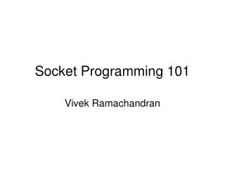 Socket Programming 101