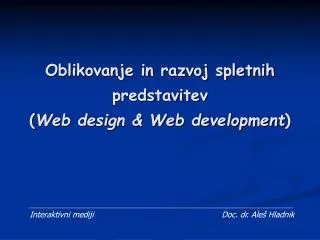 oblikovanje in razvoj spletnih predstavitev web design web development