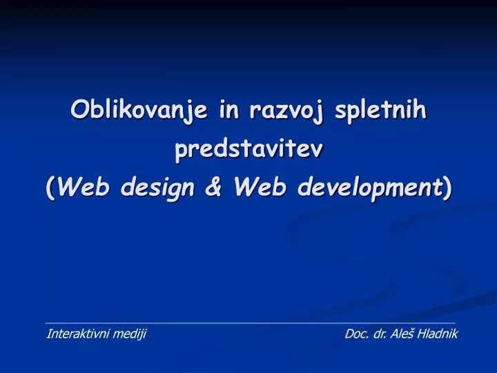 oblikovanje in razvoj spletnih predstavitev web design web development