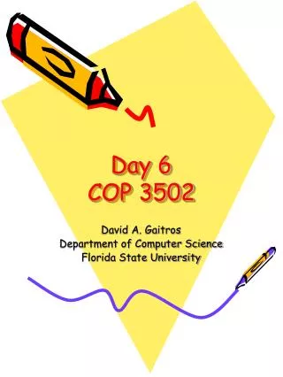 Day 6 COP 3502