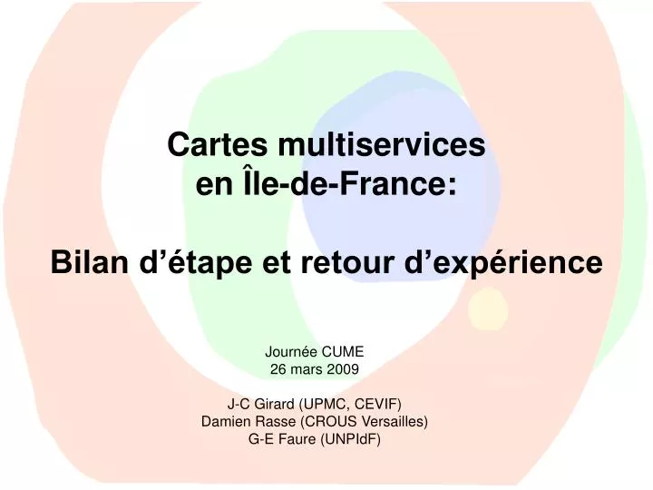 cartes multiservices en le de france bilan d tape et retour d exp rience