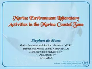 Marine Environment Laboratory Activities in the Marine Coastal Zone