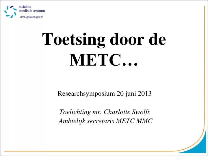 toetsing door de metc