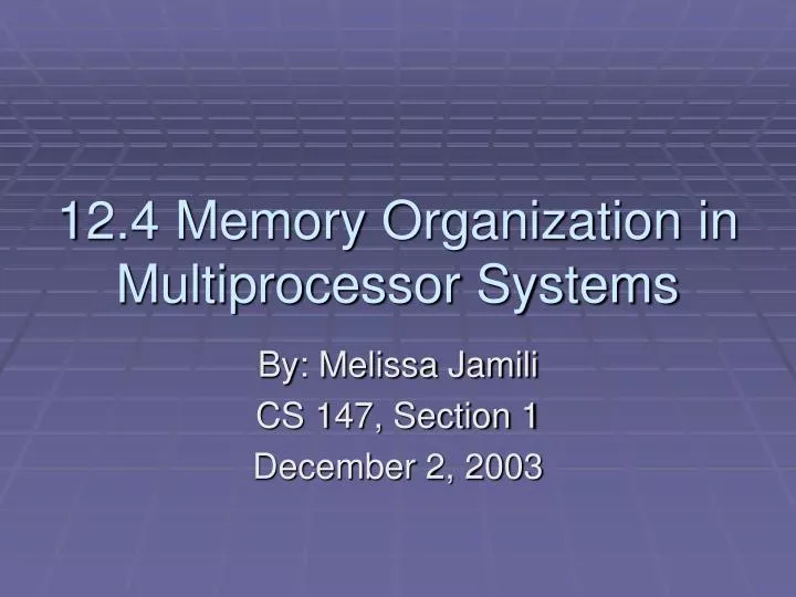 12 4 memory organization in multiprocessor systems