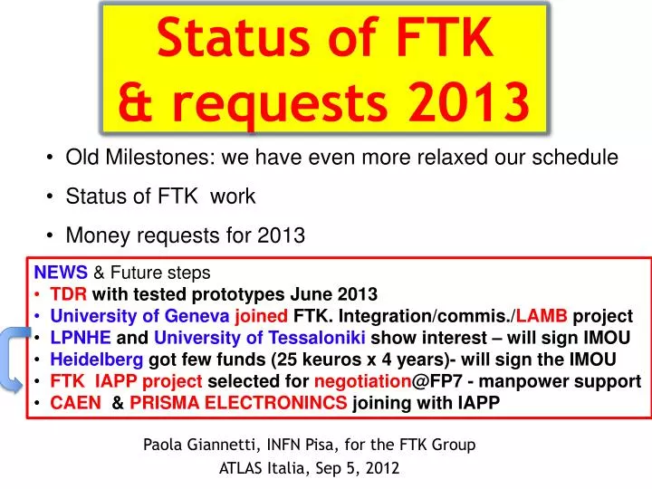 status of ftk requests 2013