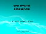 SINIF YÖNETİMİ DERS NOTLARI Yrd. Doç. Dr. MEHMET OKUTAN - slide 1