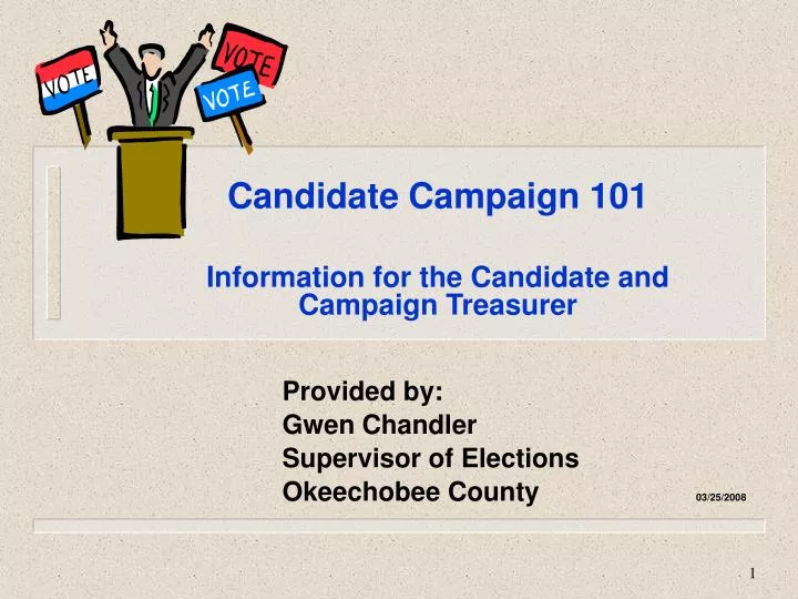 candidate campaign 101 information for the candidate and campaign treasurer