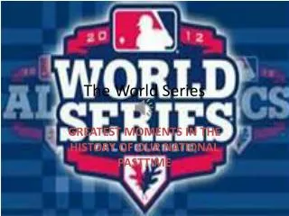 The World Series