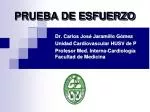 PRUEBA DE ESFUERZO - slide 1
