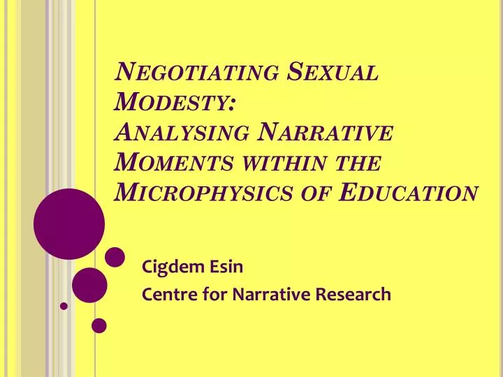 negotiating sexual modesty analysing narrative moments within the microphysics of education