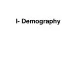 I- Demography - slide 1