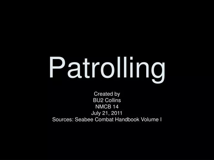 patrolling