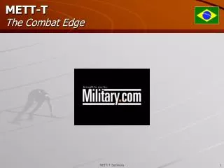 METT-T The Combat Edge