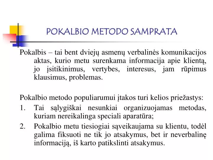 pokalbio metodo samprata