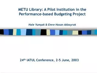 24 th IATUL Conference, 2-5 June, 2003
