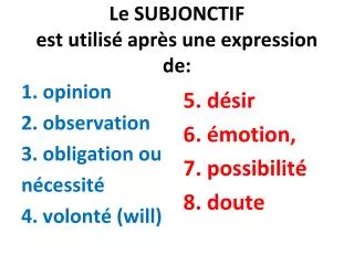 le subjonctif est utilis apr s une expression de
