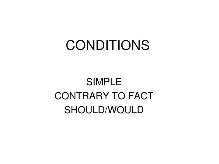 conditions