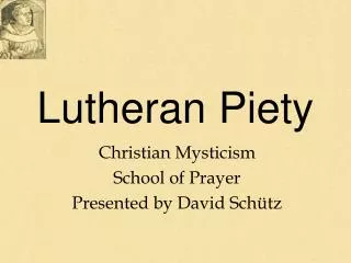 Lutheran Piety