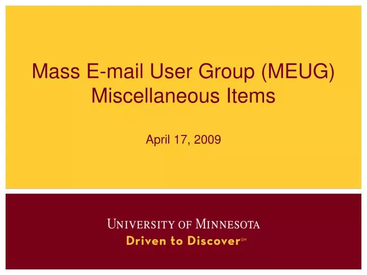 mass e mail user group meug miscellaneous items april 17 2009