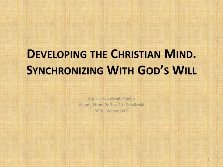 developing the christian mind synchronizing with god s will
