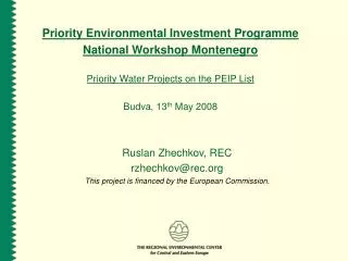 Priority Environmental Investment Programme National Workshop Montenegro