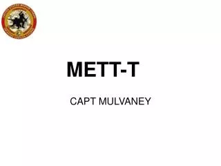 METT-T