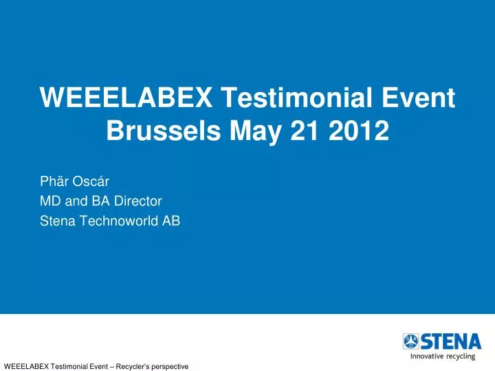 weeelabex testimonial event brussels may 21 2012