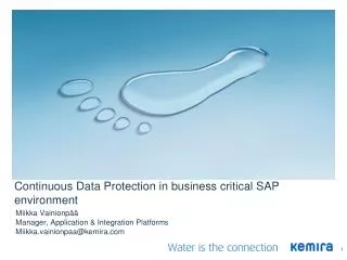 Continuous Data Protection in business critical SAP environment
