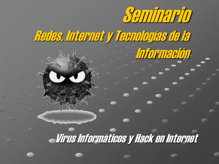 seminario redes internet y tecnolog as de la informaci n