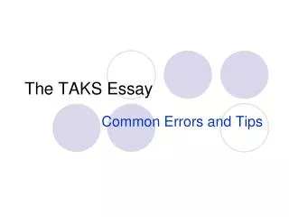 The TAKS Essay