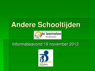 andere schooltijden