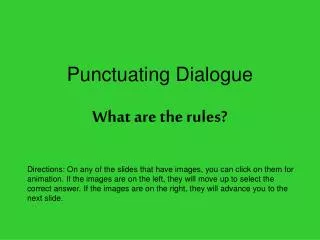 Punctuating Dialogue