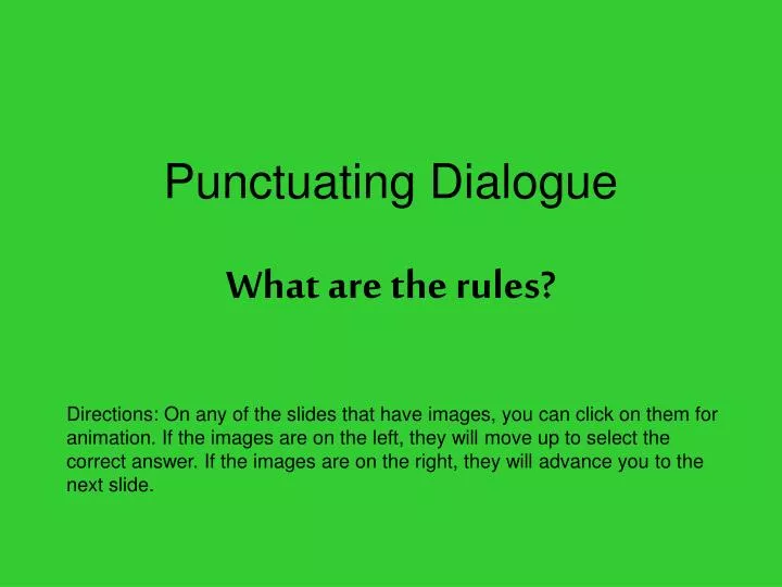 punctuating dialogue