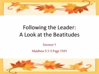 Following the Leader: A Look at the Beatitudes