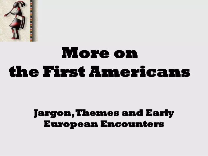 more on the first americans