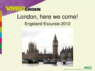 london here we come