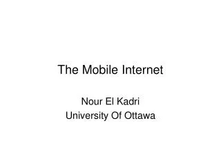 The Mobile Internet