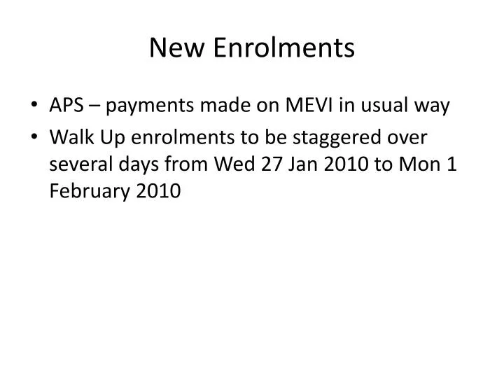 new enrolments