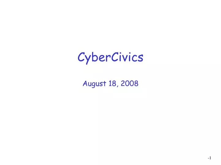 cybercivics august 18 2008