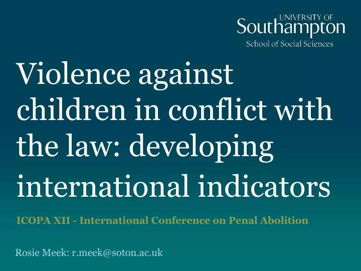 violence against children in conflict with the law developing international indicators