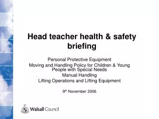 Head teacher health &amp; safety briefing