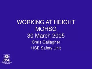 WORKING AT HEIGHT MOHSG 30 March 2005