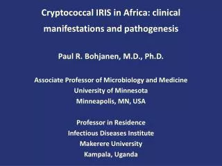 Cryptococcal IRIS in Africa: clinical manifestations and pathogenesis