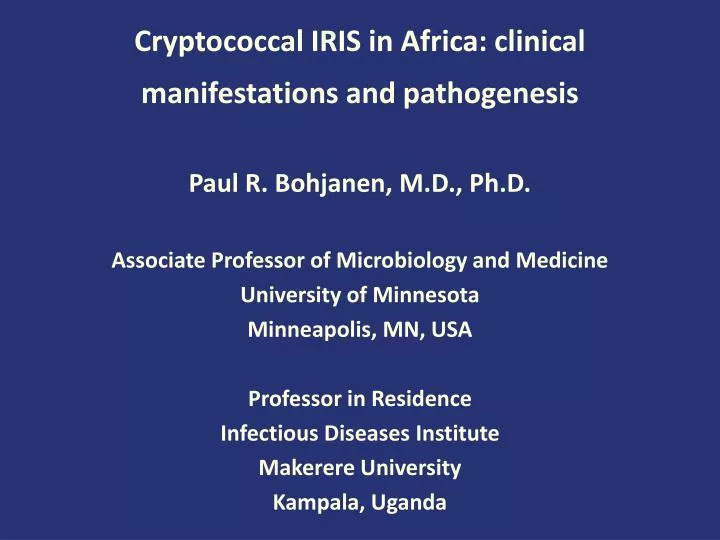 cryptococcal iris in africa clinical manifestations and pathogenesis