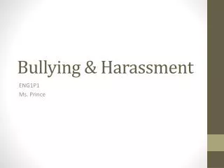 Bullying &amp; Harassment