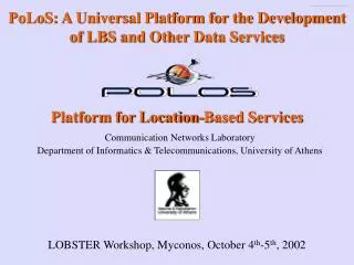 Platform for Location-Based Services